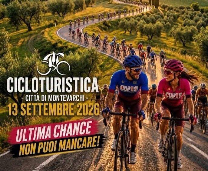 Cicloturistica AVIS Città di Montevarchi 2026