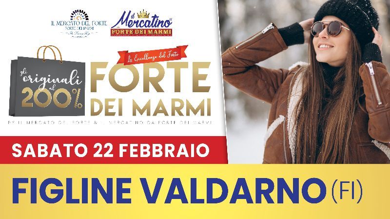 IL MERCATINO DA FORTE DEI MARMI TORNA A FIGLINE VALDARNO il 22 FEBBRAIO 2020