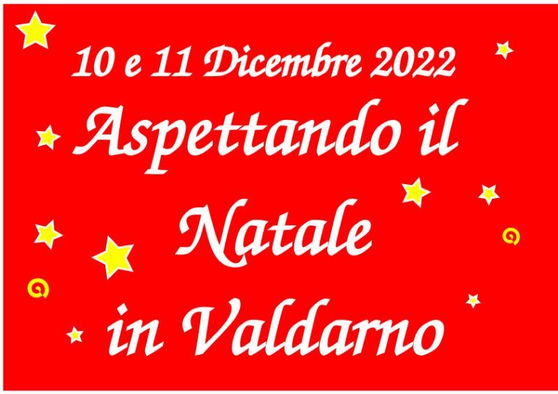 Aspettando il Natale 2022 10 e 11 Dicembre