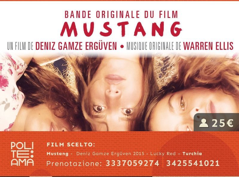 "MUSTANG" - TURCHIA - CIBO E CINEMA