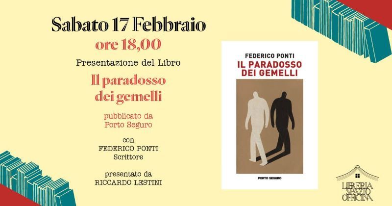 Il paradosso dei gemelli - Presentazione del libro 