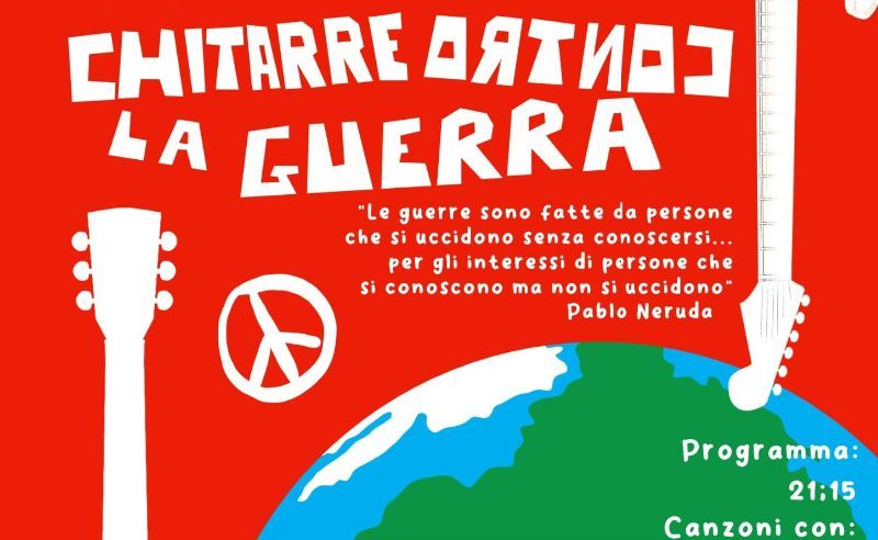 CHITARRE CONTRO LA GUERRA