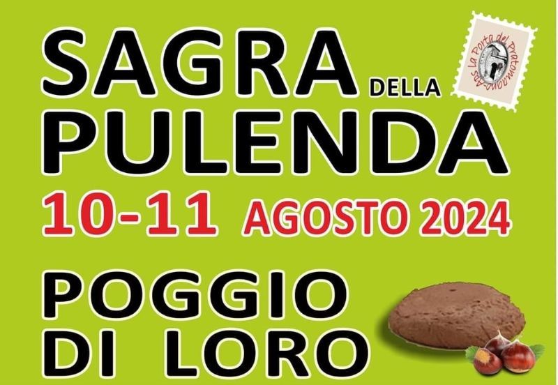 SAGRA DELLA PULENDA, POGGIO DI LORO 2024