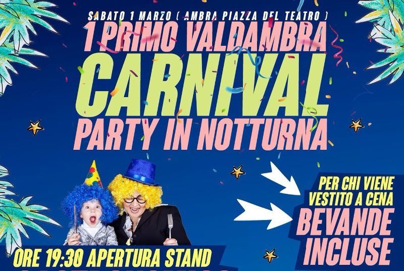 1° Carnival Valdambra Party
