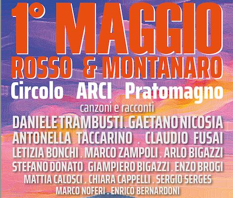 UN PRIMO MAGGIO DI CANZONI A MODINE E GORGITI SUL PRATOMAGNO