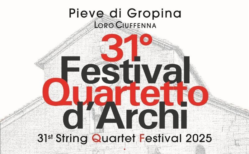 31ª edizione Festival Quartetto d'Archi a Gropina!