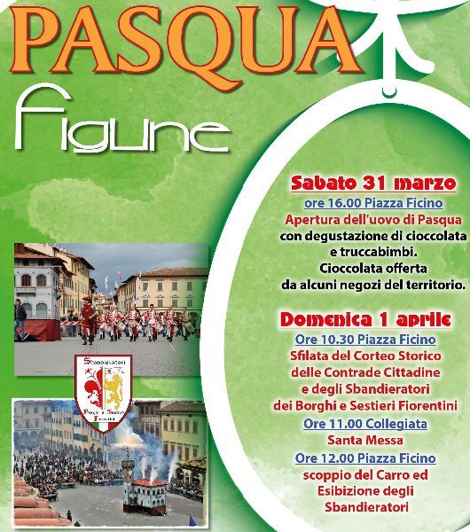 Pasqua 2018 a Figline e Incisa Valdarno