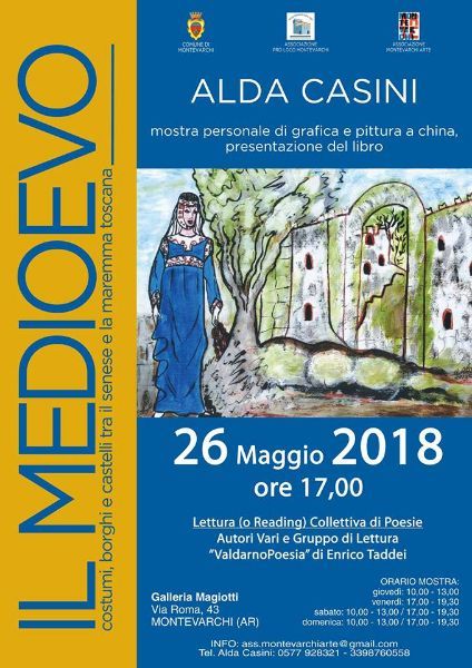 “IL MEDIOEVO: COSTUMI, BORGHI E CASTELLI TRA IL SENESE E LA MAREMMA TOSCANA