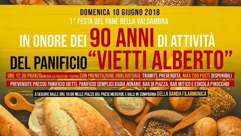 “1° FESTA DEL PANE DELLA VALDAMBRA & 90 ANNI DEL PANIFICIO VIETTI ALBERTO”