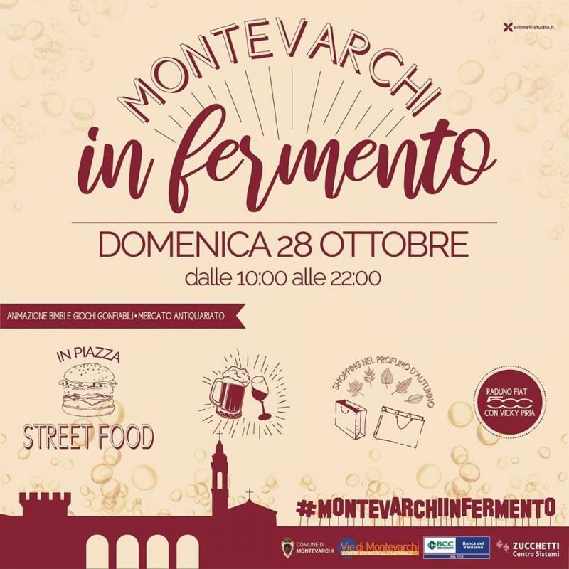 MONTEVARCHI IN FERMENTO