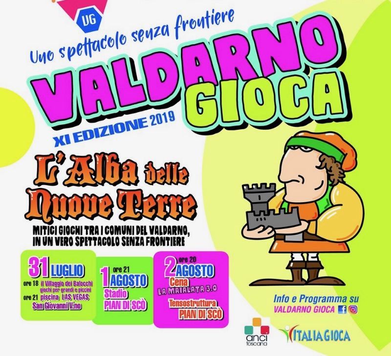 VALDARNO GIOCA – L’ALBA DELLE NUOVE TERRE