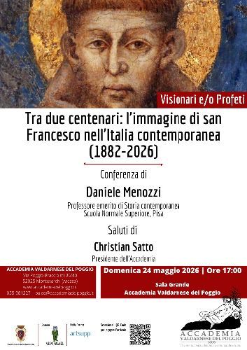 SAN FRANCESCO D’ASSISI NELL’ITALIA CONTEMPORANEA - IX° CICLO “VISIONARI E/O PROFETI”