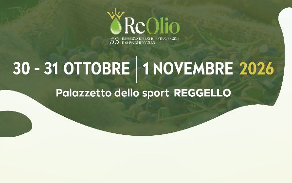 ReOlio 2026,  tre giorni per celebrare l'olio nuovo tra gusto, salute e tradizione