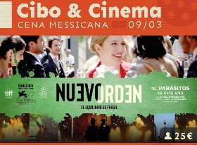 Nuevo Orden - Cibo e Cinema