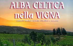 MUSICA IRLANDESE E SCOZZESE ALL¹ALBA NELLA VIGNA della FATTORIA LA TRAIANA.